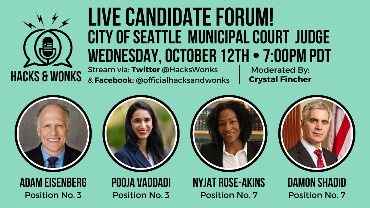 Announcement: City of Seattle Municipal Court Judge Candidate Forum - Streaming Live, Wednesday, October 12th